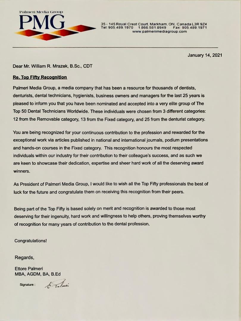 I am incredibly honored to have received notification that Spectrum Dialogue, the premier and highly respected international magazine dedicated to the Dental Technology Profession, has awarded me the distinction of being on