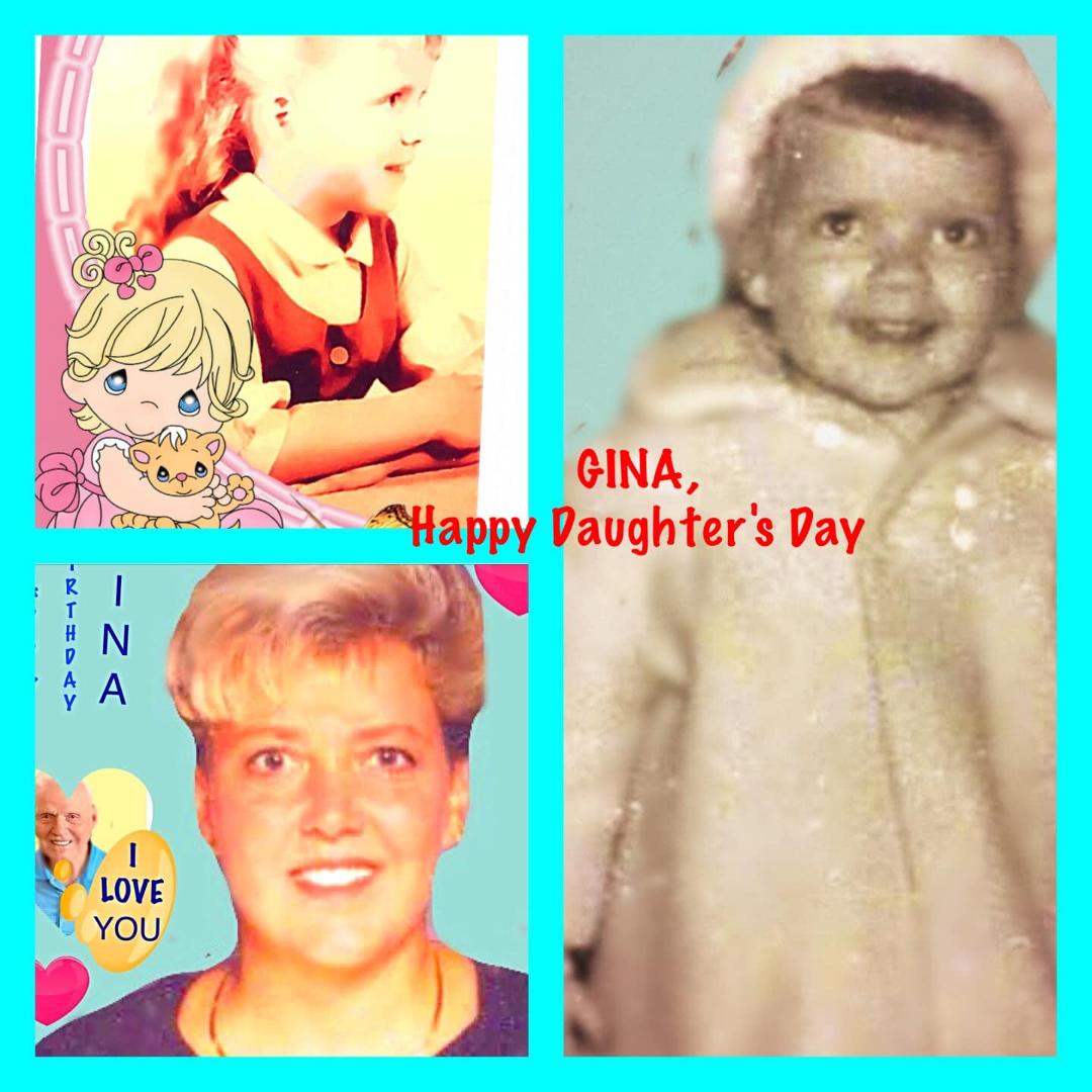 My Daughter Gina, the best ever!