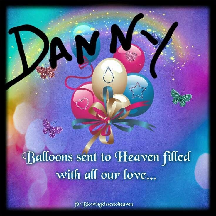 Happy Birthday to my beloved nephew
Danny R.I.H.