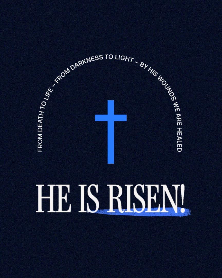 Happy Easter, Jesus has overcome the grave!