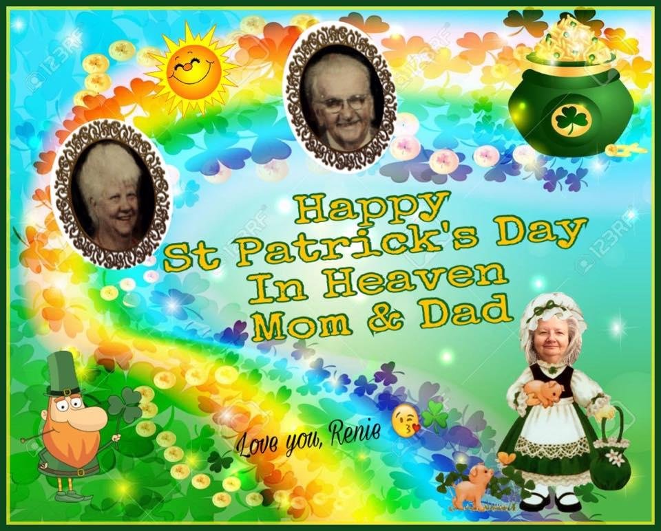 Love & miss you Mom and Dad❣. 🍻Cheers ☘