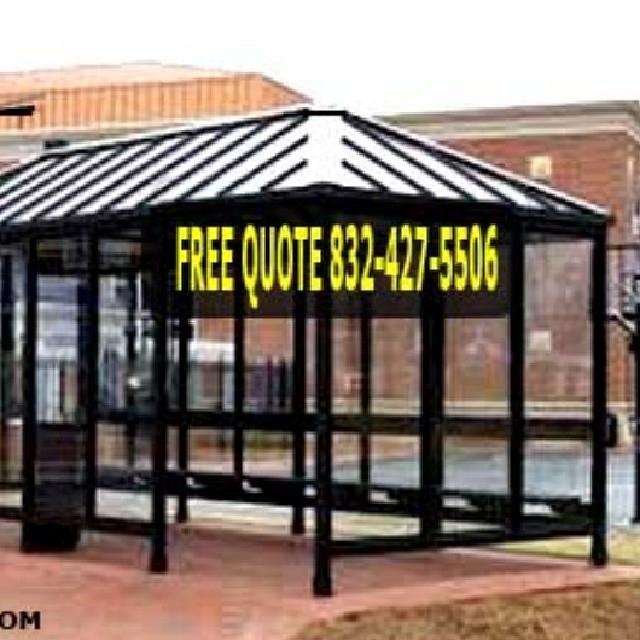 Modular prefabricated smoking shelter. For a free quote call 832 427 5506