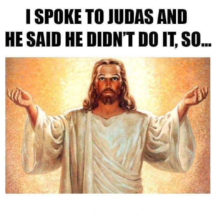... and he was strong in his denial too!