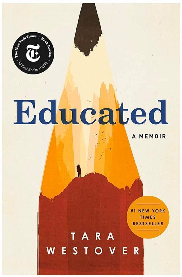 Just finished reading the book”Educated” by Tara Westover.  I couldn’t put it down.
If you’ve read it, what are your thoughts?