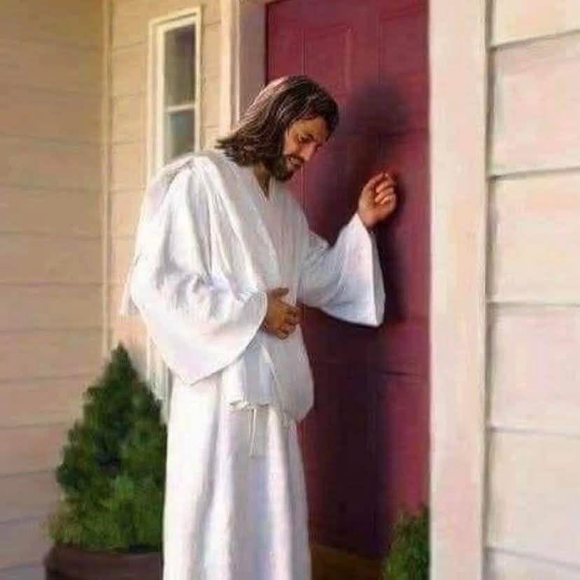 Revelation 3:20
20 Behold, I stand at the door and knock; if anyone hears My voice and opens the door, I will come in to him and will dine with him, and he with Me.
