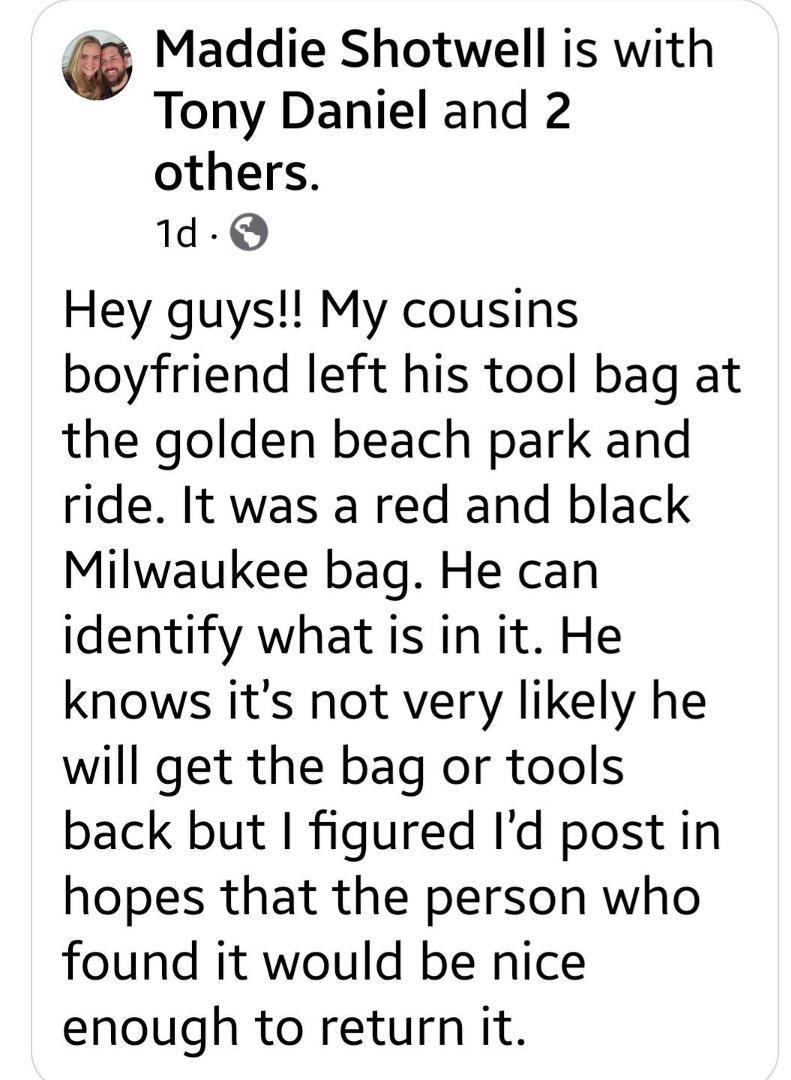 If you found it, please return it. That's the right thing to do