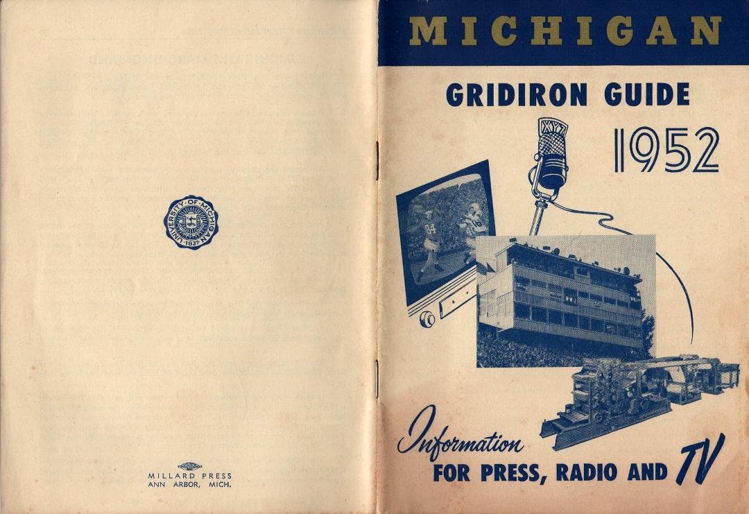 The back cover of this 1952 Michigan Gridiron Guide sports the '1837' university seal. In 1929, the Board of Regents changed the seal to reflect the university's Detroit founding date of 1817. This Millard Press goof cannot