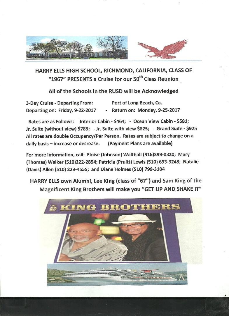 WE ARE DELIGHTED AND EXCITED TO HAVE THE MAGNIFICENT KING BROTHERS ON THIS CRUISE, OUR 50TH CLASS REUNION. SAIL ON, SAIL ON.