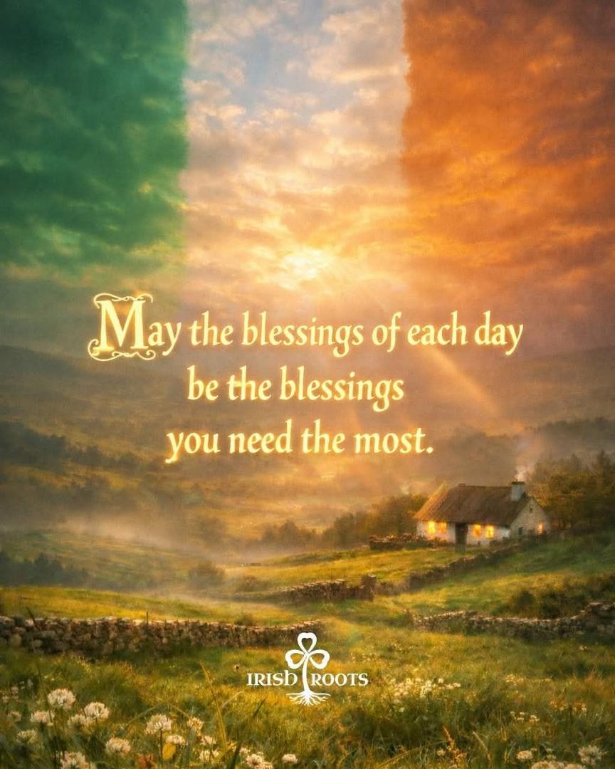 Love the Irish Blessings!