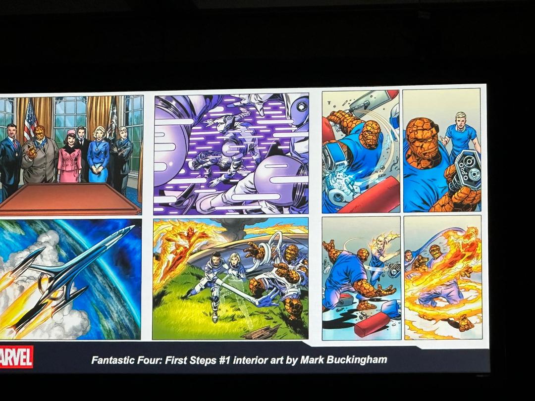 Marvel Fanfare Panel.  I did not know Tom Brevoot started out as a DC fan. It was all a FF themed Panel.  Saw behind the scenes visit film where the comic book pros visited the set.  I’m sure they’ll post it on the Marvel Y