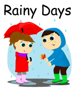 rainy days