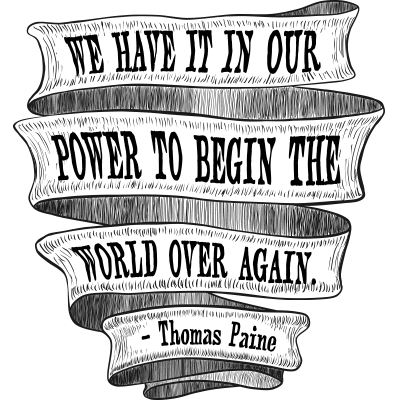 Banner Ribbon Power Begin World Again Thomas Paine Founding Fathers Quote Sketch Ink Old Fashioned Vintage Retro Scroll Revolution Illustration