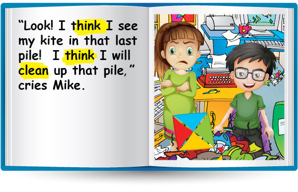 "Look! I think I see my kite in that last pile! I think I will clean up that pile." cries Mike.