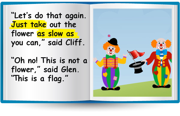 "Let's do that again. Just take out the flower as slow as you can," said Cliff. "Oh no! This is not a flower," said Glen, "this is a flag."