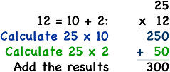 25 x 12 = 300