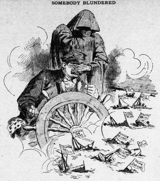This political cartoon was a response to the sinking of SS Columbia in 1907. The Grim Reaper is covering a sailor's vision.