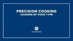 Precision Cooking: Cooking by Food Type