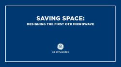 Saving Space: Designing the First OTR Microwave