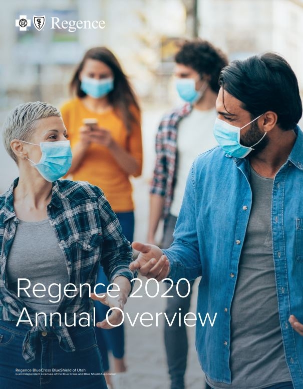 2020 Regence BlueCross BlueShield of Utah Annual Overview