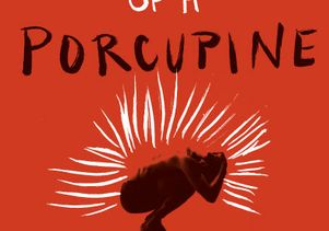 "Memoirs of a Porcupine"