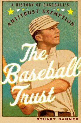 Baseball Trust book cover
