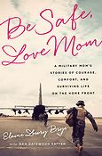 Be Safe Love Mom book cover
