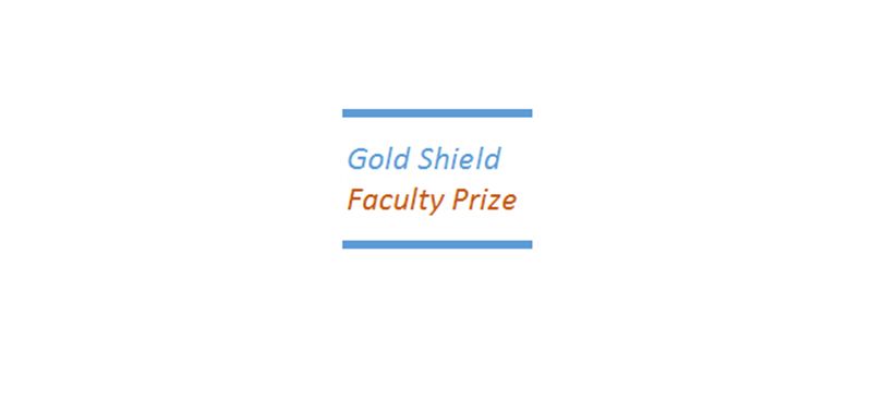 Gold Shield Faculty Prize