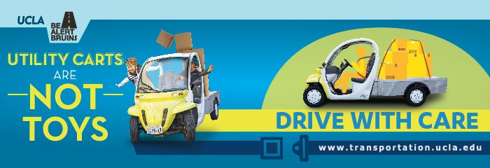 Be alert, Bruins utility cart safety campaign