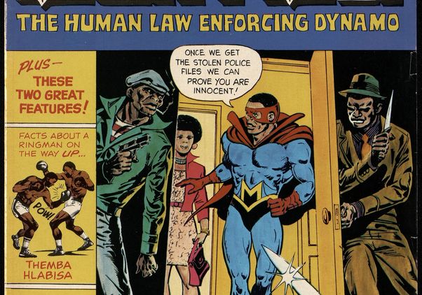Mighty Man: The Human Law Enforcing Dynamo, No. 1