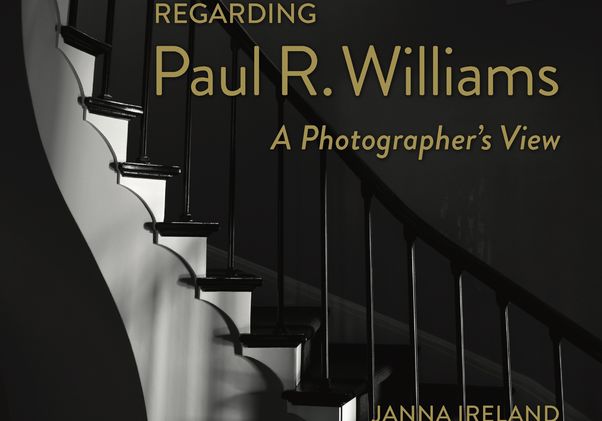 Regarding Paul R. Williams: A Photographer’s View