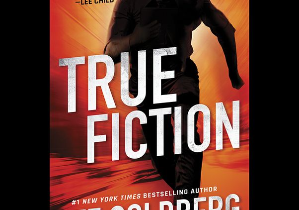 True Fiction by Lee Goldberg