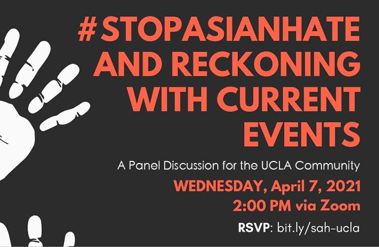 #StopAsianHate and Reckoning With Current Events