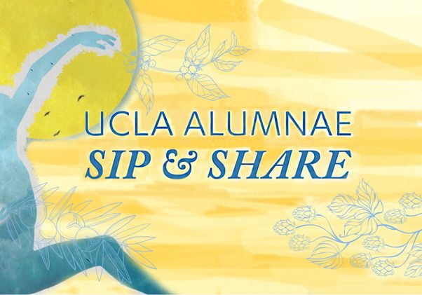 UCLA Alumnae Sip & Share