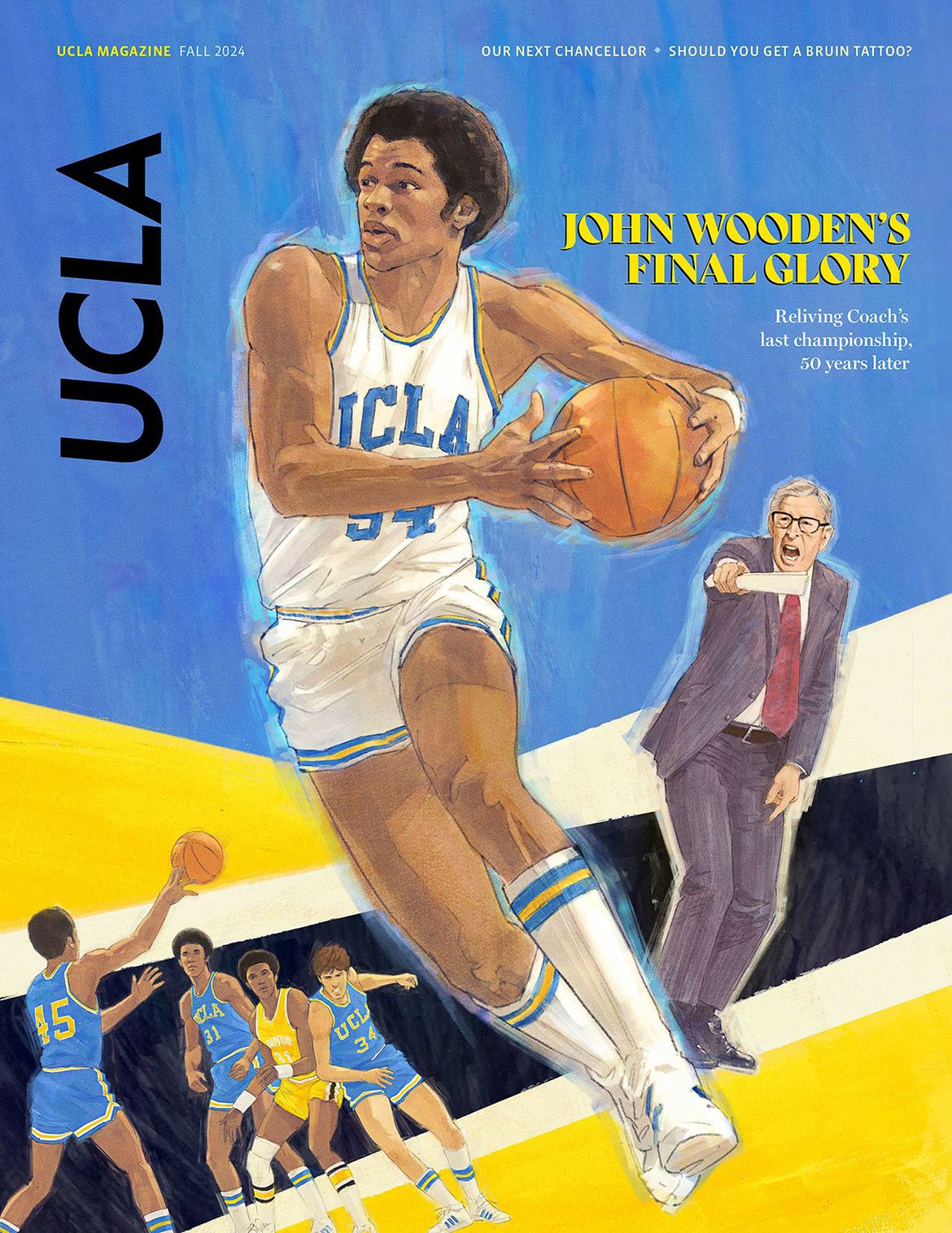 Cover of UCLA Magazine Fall 2024, featuring an illustrated painting of a UCLA basketball player in a white number 54 jersey driving with the ball, with Coach John Wooden gesturing intensely in the background.