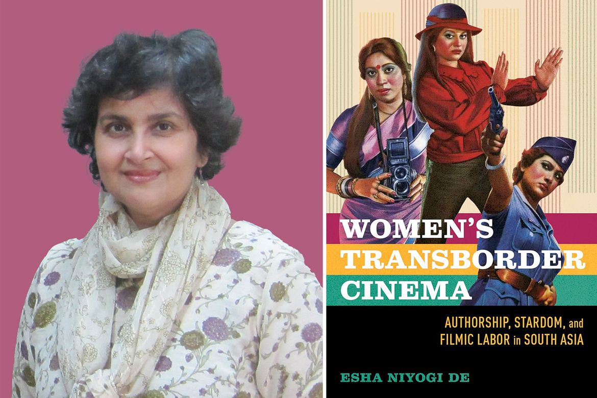 Esha Niyogi De photo, left, “Women’s Transborder Cinema” book cover featuring a woman with a camera, a woman holding both hands to her left and a woman with a gun