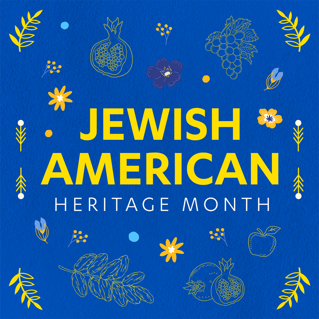 Decorative square graphic with blue background and yellow stenciled flowers and fruit surrounding the text Jewish American Heritage Month UCLA in gold and white lettering