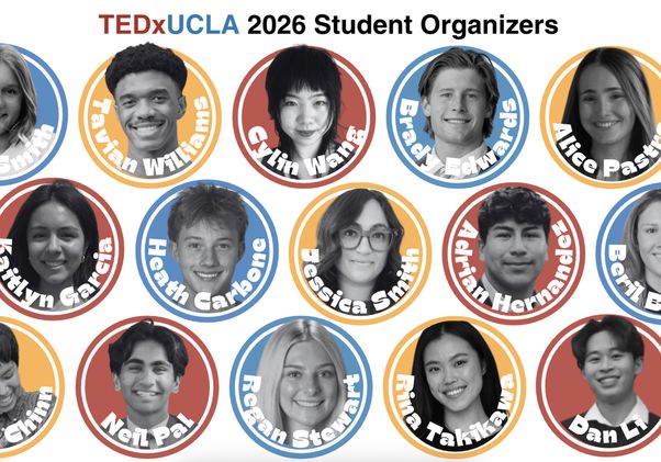 Collage of UCLA students selected as TEDxUCLA 2026 organizers, shown in circular portrait frames with colorful backgrounds and their names displayed alongside the TEDxUCLA logo.