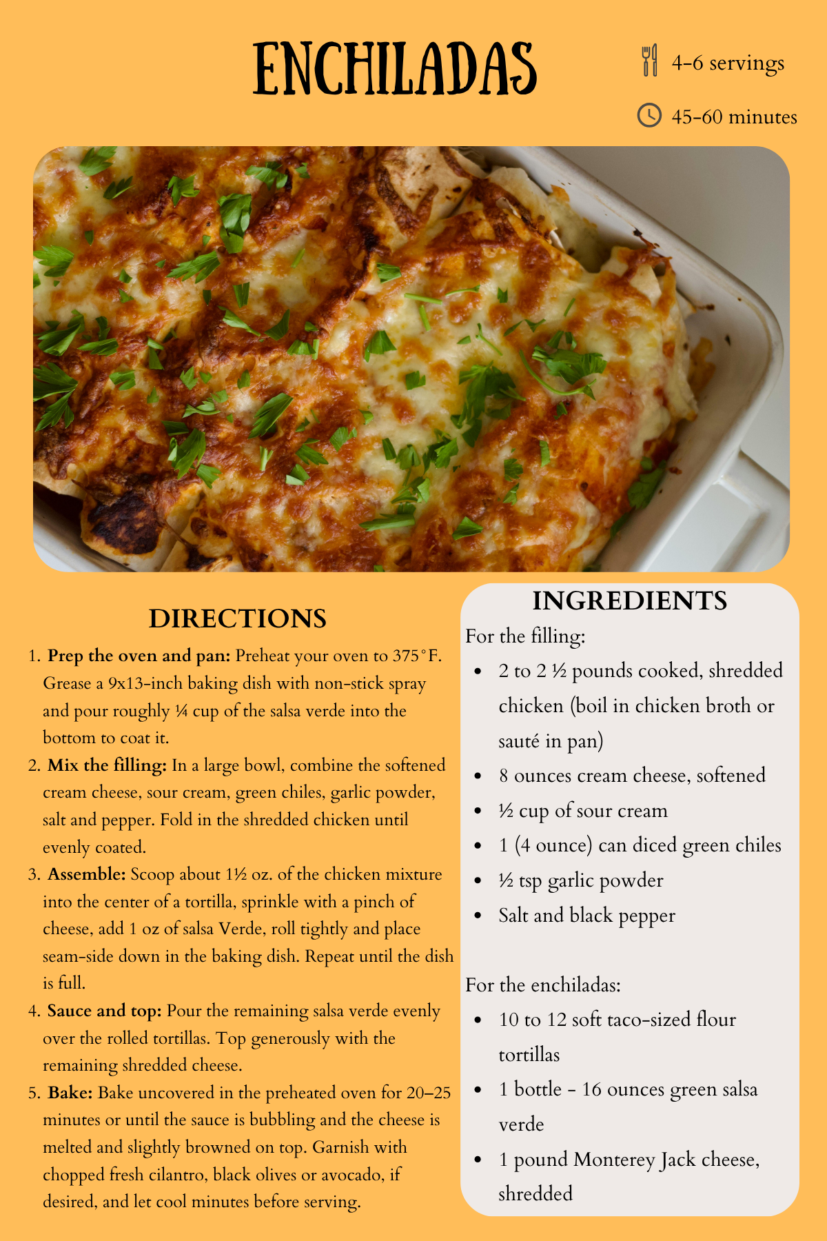 Recipe card for chicken enchiladas with a photo of baked, cheese-topped enchiladas, plus ingredients list, five-step directions, serving size and cooking time.
