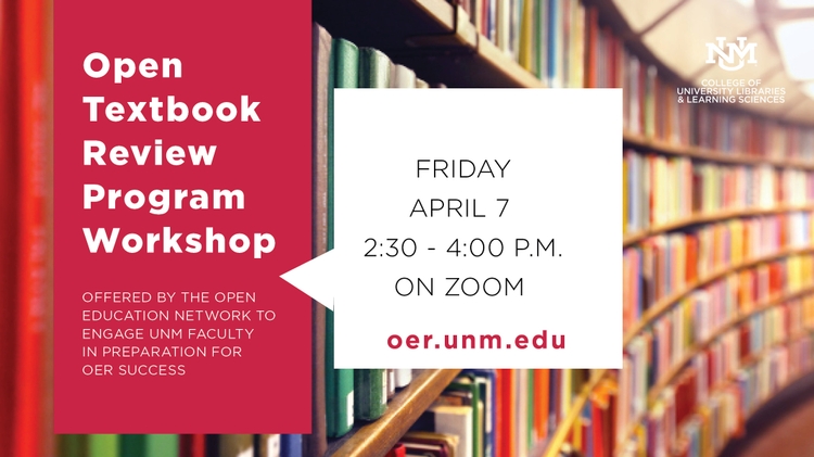 CULLS hosts an Open Textbook Review Program Workshop: UNM UCAM Newsroom