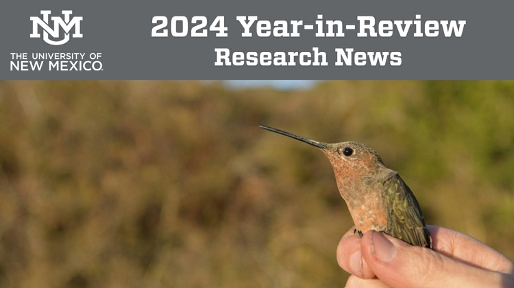 UNM's 2024 Research News Year-in-Review highlights new discoveries
