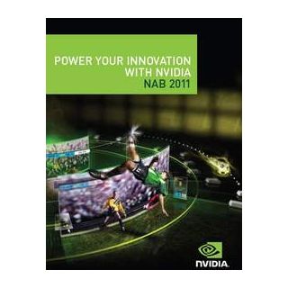 NVIDIA NAB 2011 Show Guide