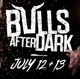     Bulls After Dark – Stampede 2019’s ultimate adrenaline-fueled party!