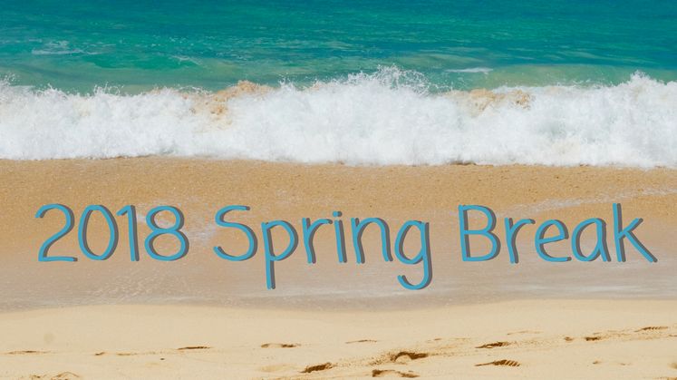 2018 Spring Break