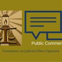 Supreme Court Committee Seeks Public Comment on Draft Judicial Ethics Advisory Opinion Supreme Court Committee Seeks Public Comment on Draft Judicial Ethics Advisory Opinion