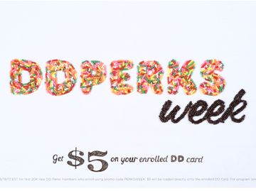 Dunkin’ Donuts Brings Back Perks Week:  Special Daily Deals For All DD Perks Rewards Program Members May 15-19