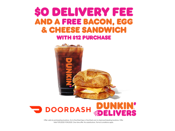 Start Your Morning with a Free Breakfast Sandwich & $0 Delivery Fee from Dunkin’ and DoorDash