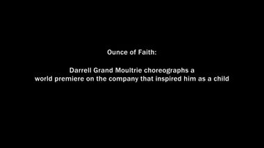 The Making of Darrell Grand Moultrie's Ounce of Faith Part 1