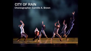 Camille A. Brown's City of Rain B-Roll
