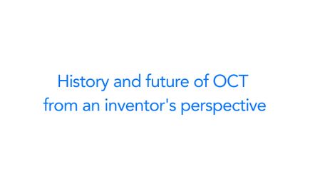 VIDEO: History and future of OCT