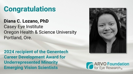 Diana Lozano, Ph.D. (ARVO)